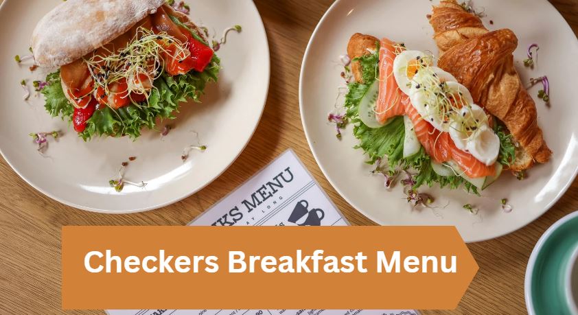 Checkers Breakfast Menu