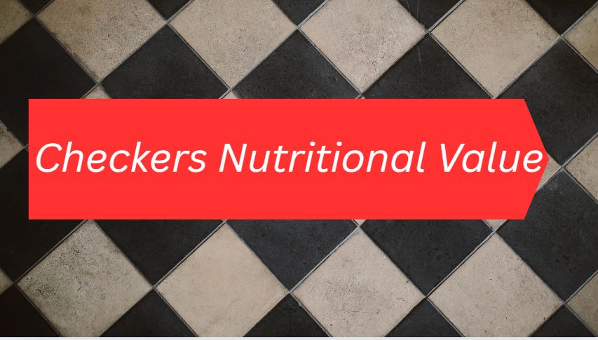 Discover the Hidden Checkers Nutrition – Updated 2025